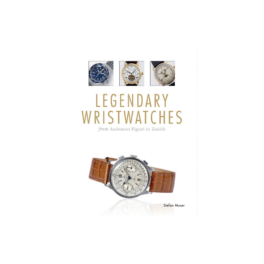 Schiffer Publishing Ltd Legendary Wristwatches (inbunden, eng)