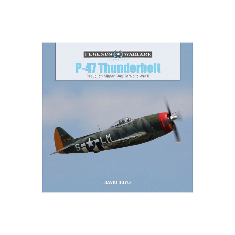 Schiffer Publishing Ltd P-47 Thunderbolt (inbunden, eng)