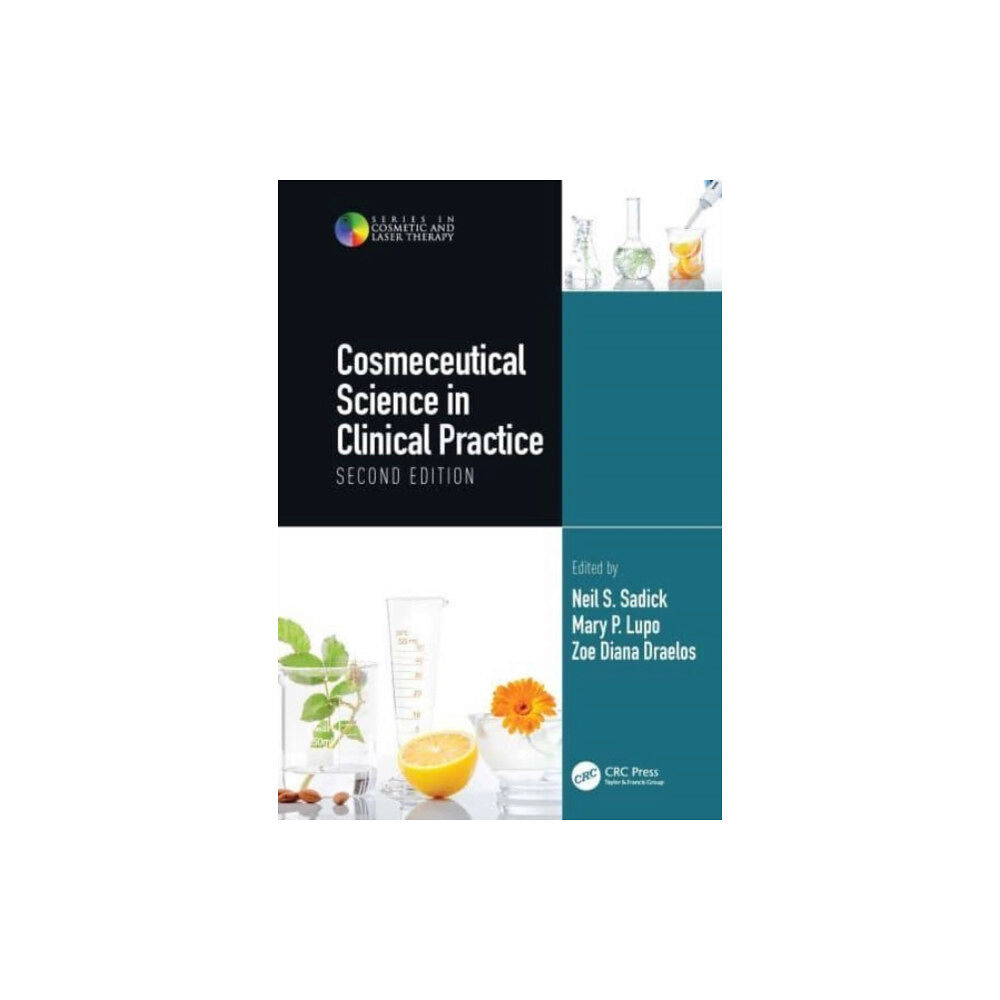 Taylor & francis ltd Cosmeceutical Science in Clinical Practice (inbunden, eng)