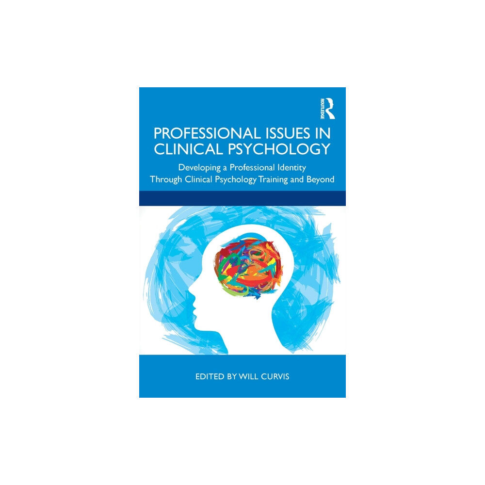 Taylor & francis ltd Professional Issues in Clinical Psychology (häftad, eng)