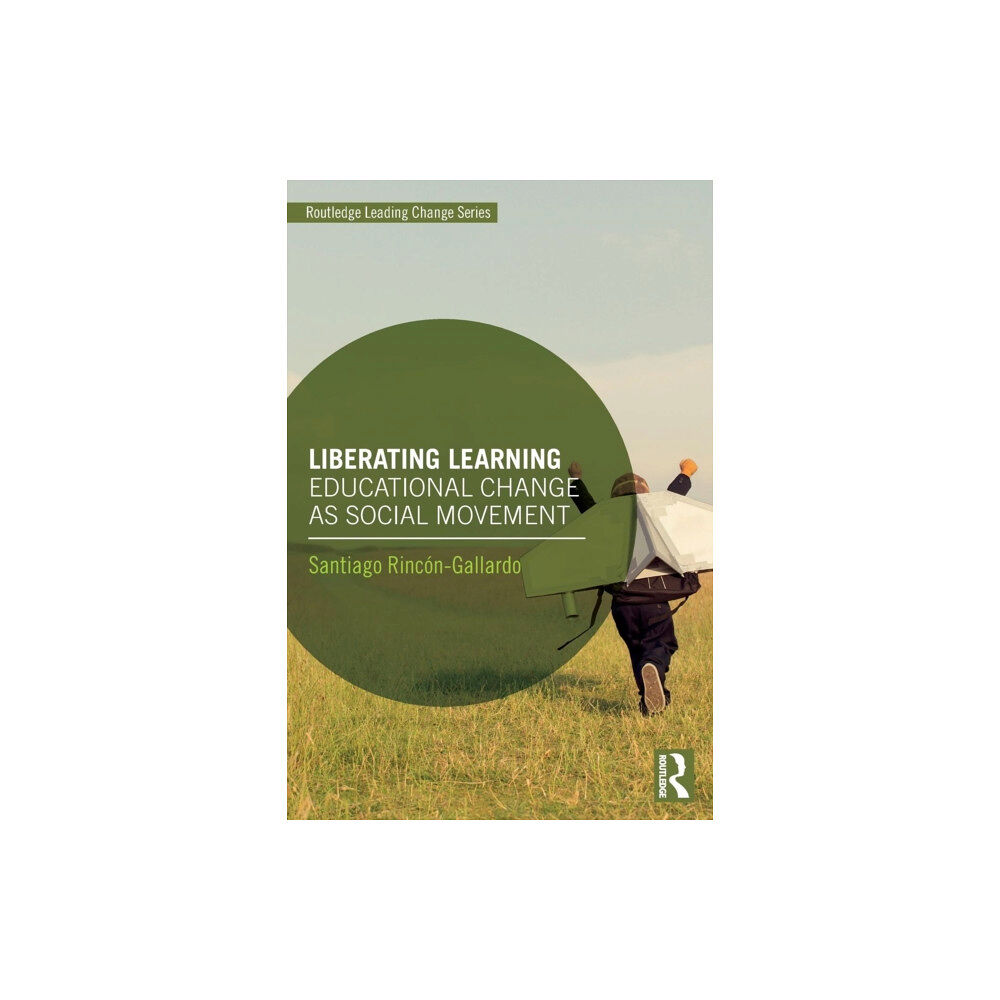 Taylor & francis ltd Liberating Learning (häftad, eng)
