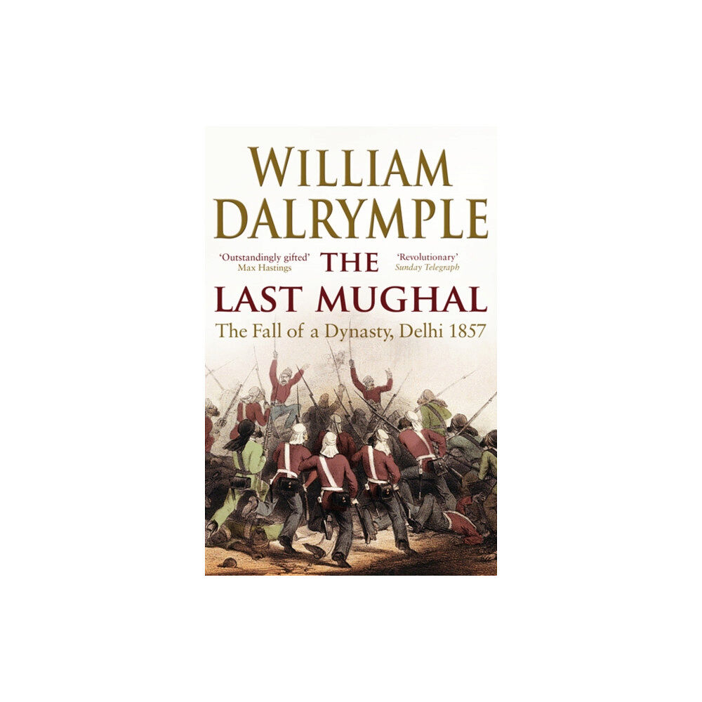 Bloomsbury Publishing PLC The Last Mughal (häftad, eng)