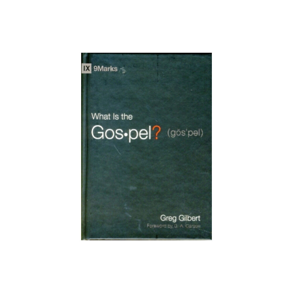 Crossway Books What Is the Gospel? (inbunden, eng)