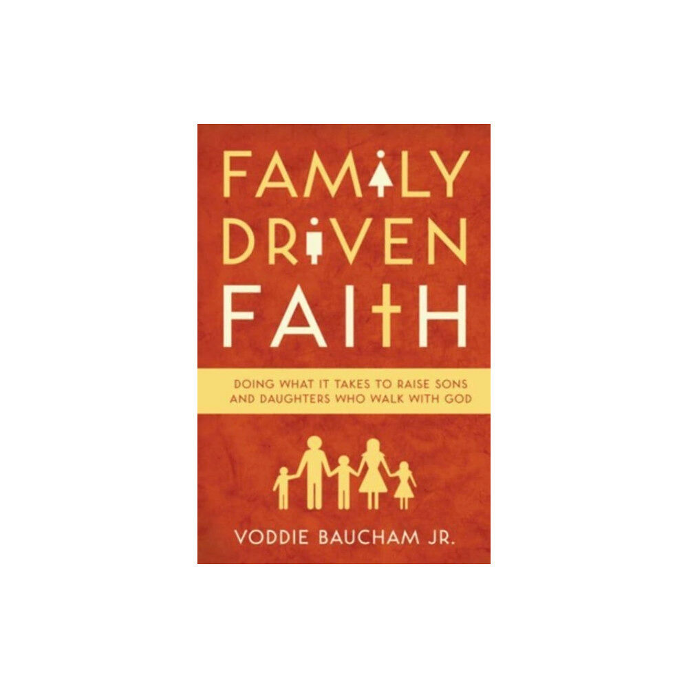 Crossway Books Family Driven Faith (häftad, eng)
