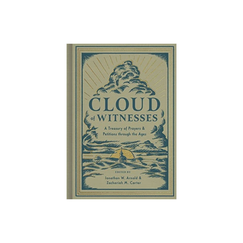 Crossway Books Cloud of Witnesses (inbunden, eng)