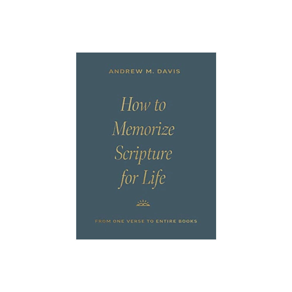 Crossway Books How to Memorize Scripture for Life (häftad, eng)
