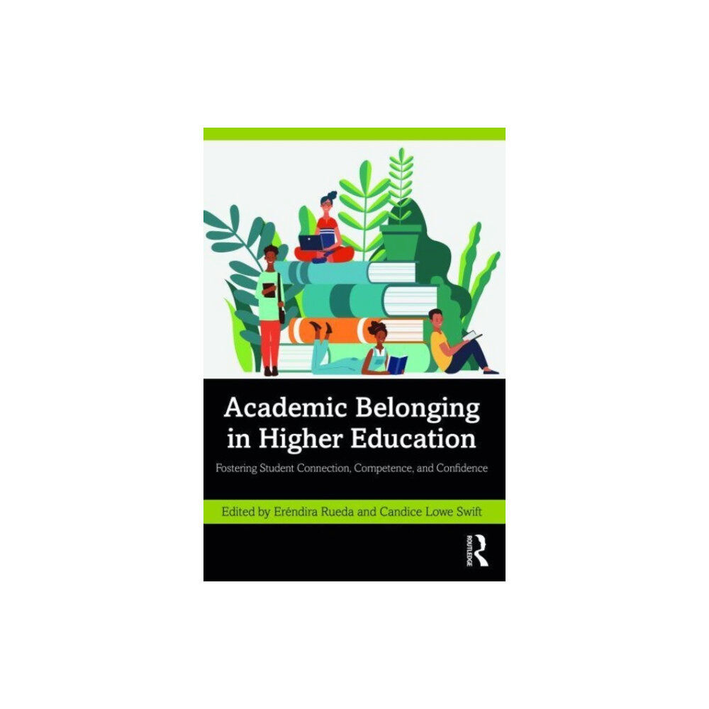 Taylor & francis inc Academic Belonging in Higher Education (häftad, eng)