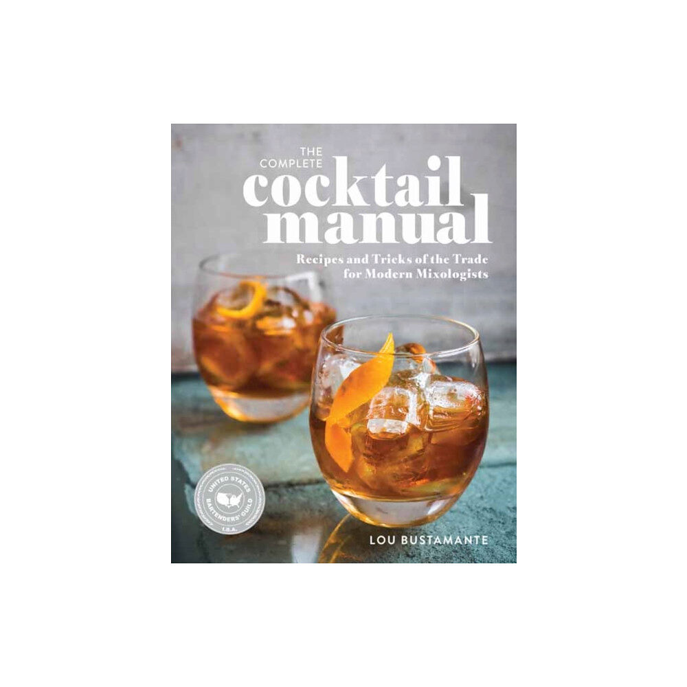 Insight Editions The Complete Cocktail Manual (häftad, eng)