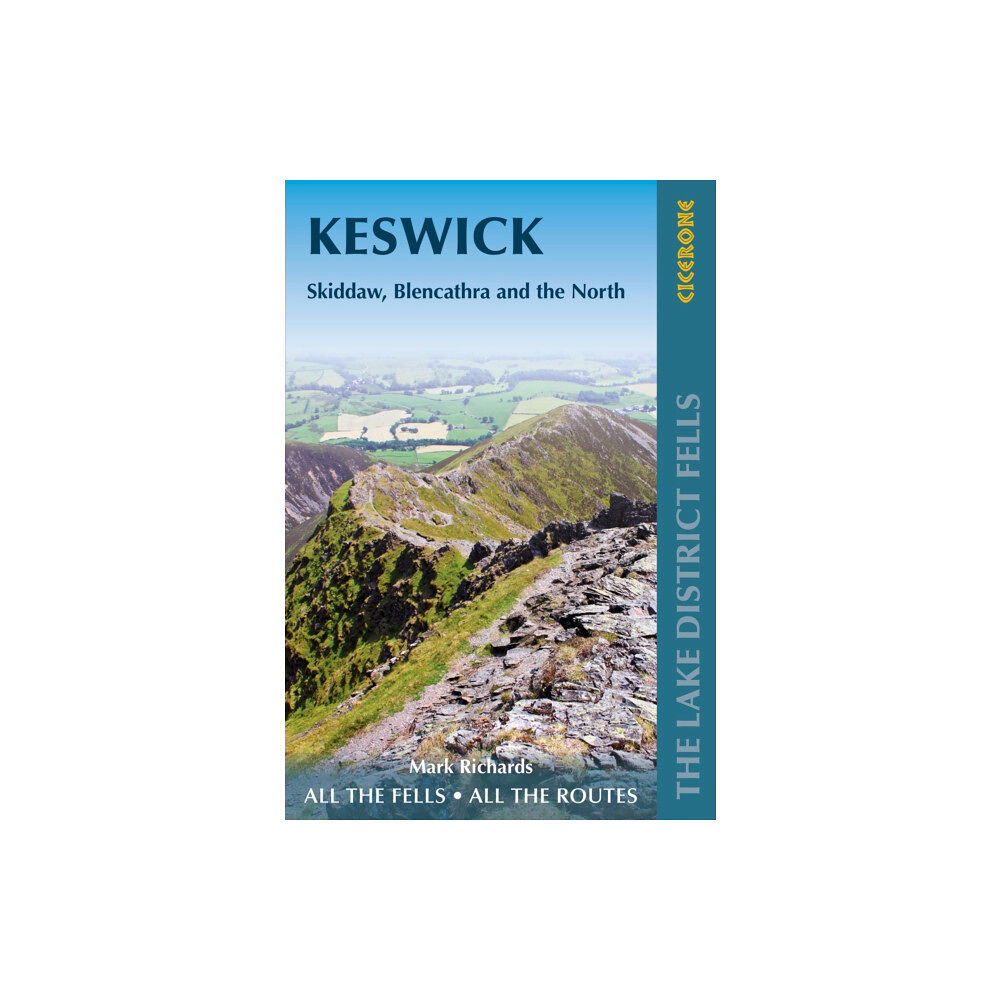 Cicerone Press Walking the Lake District Fells - Keswick (häftad, eng)