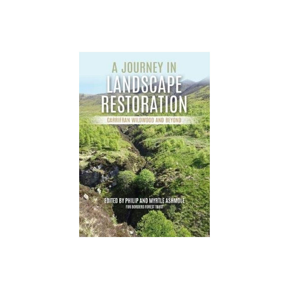 Porto Press Ltd A Journey in Landscape Restoration (häftad, eng)