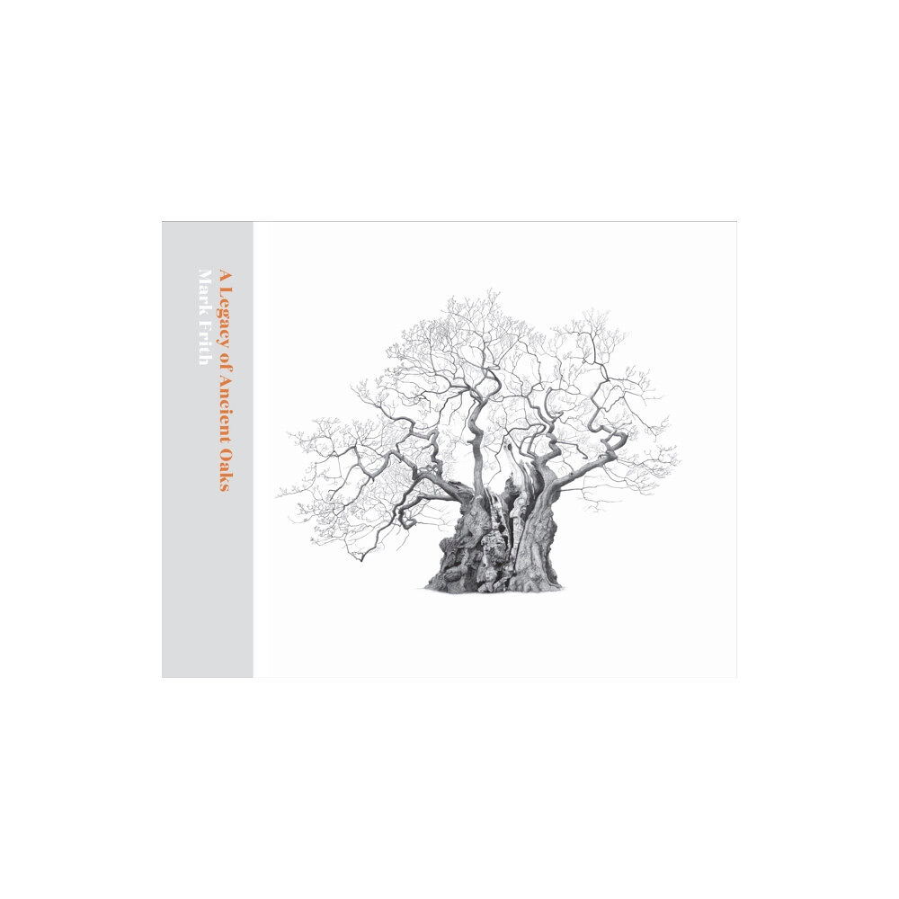 Royal Botanic Gardens A Legacy of Ancient Oaks (inbunden, eng)