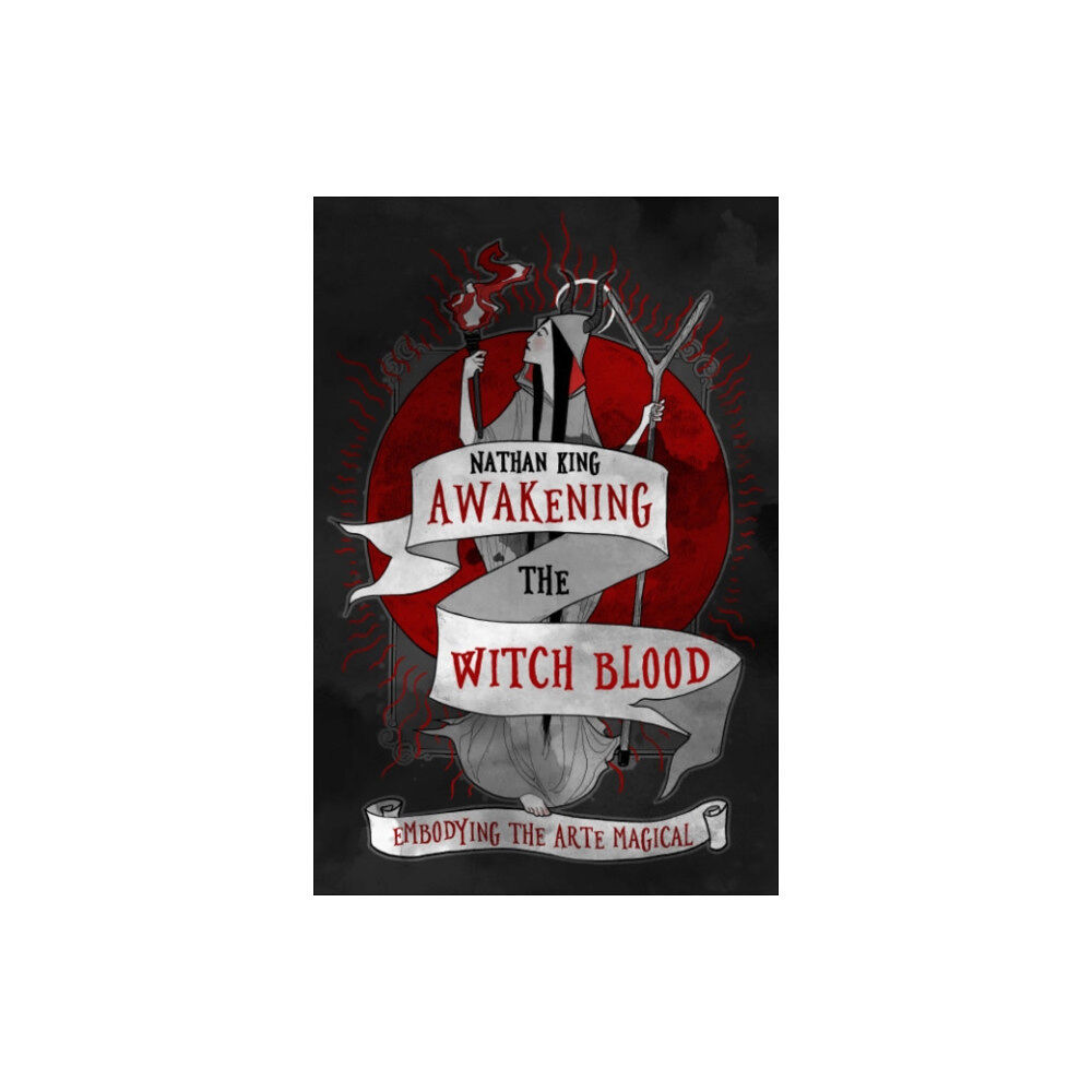 Crossed Crow Books Awakening the Witch Blood (häftad, eng)