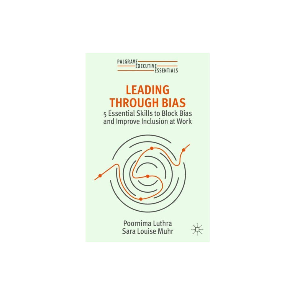 Springer International Publishing AG Leading Through Bias (häftad, eng)