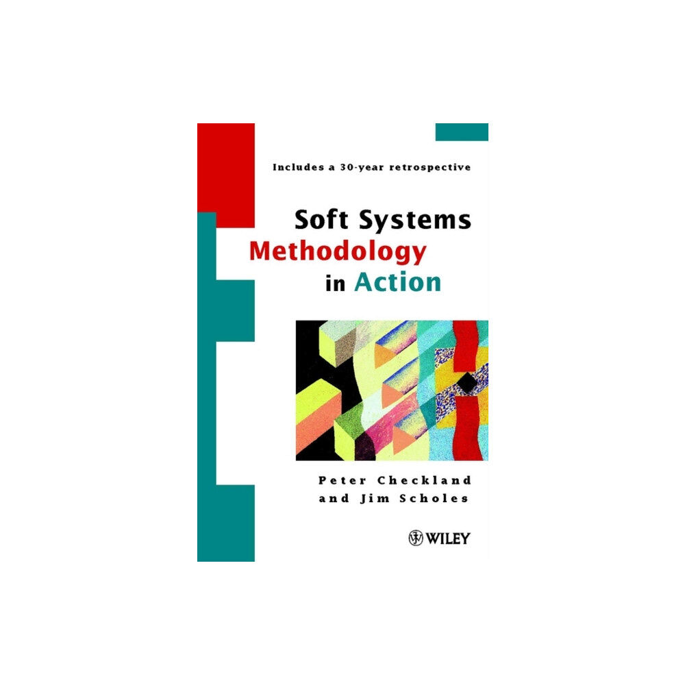 John Wiley & Sons Inc Soft Systems Methodology in Action (häftad, eng)