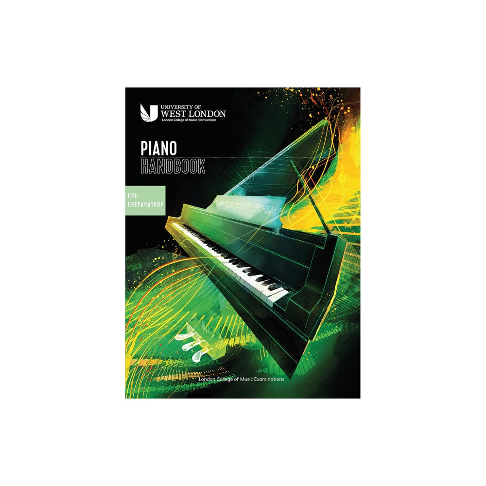 London College of Music London College of Music Piano Handbook 2021-2024: Pre-Preparatory (häftad, eng)