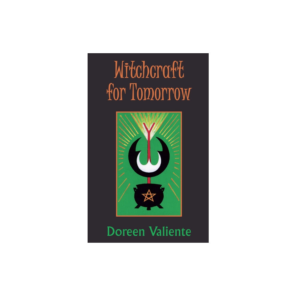 Robert Hale Ltd Witchcraft for Tomorrow (häftad, eng)