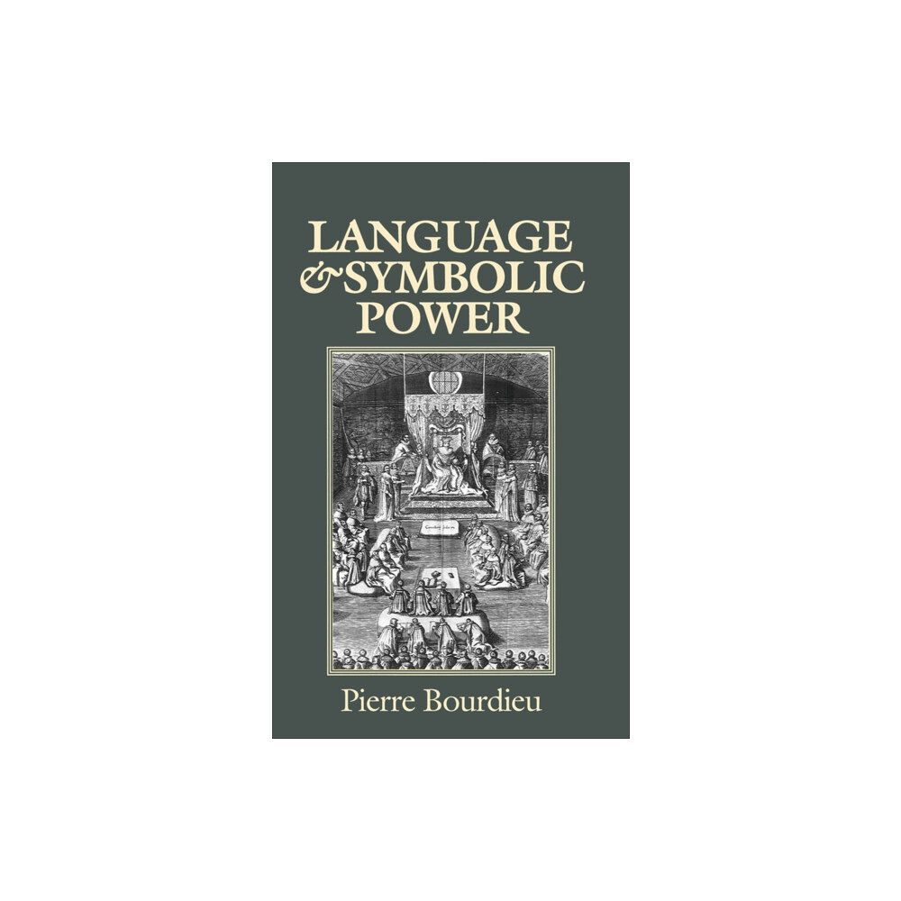 John Wiley And Sons Ltd Language and Symbolic Power (häftad, eng)