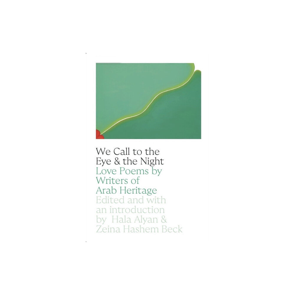 Persea Books Inc We Call to the Eye & the Night (häftad, eng)