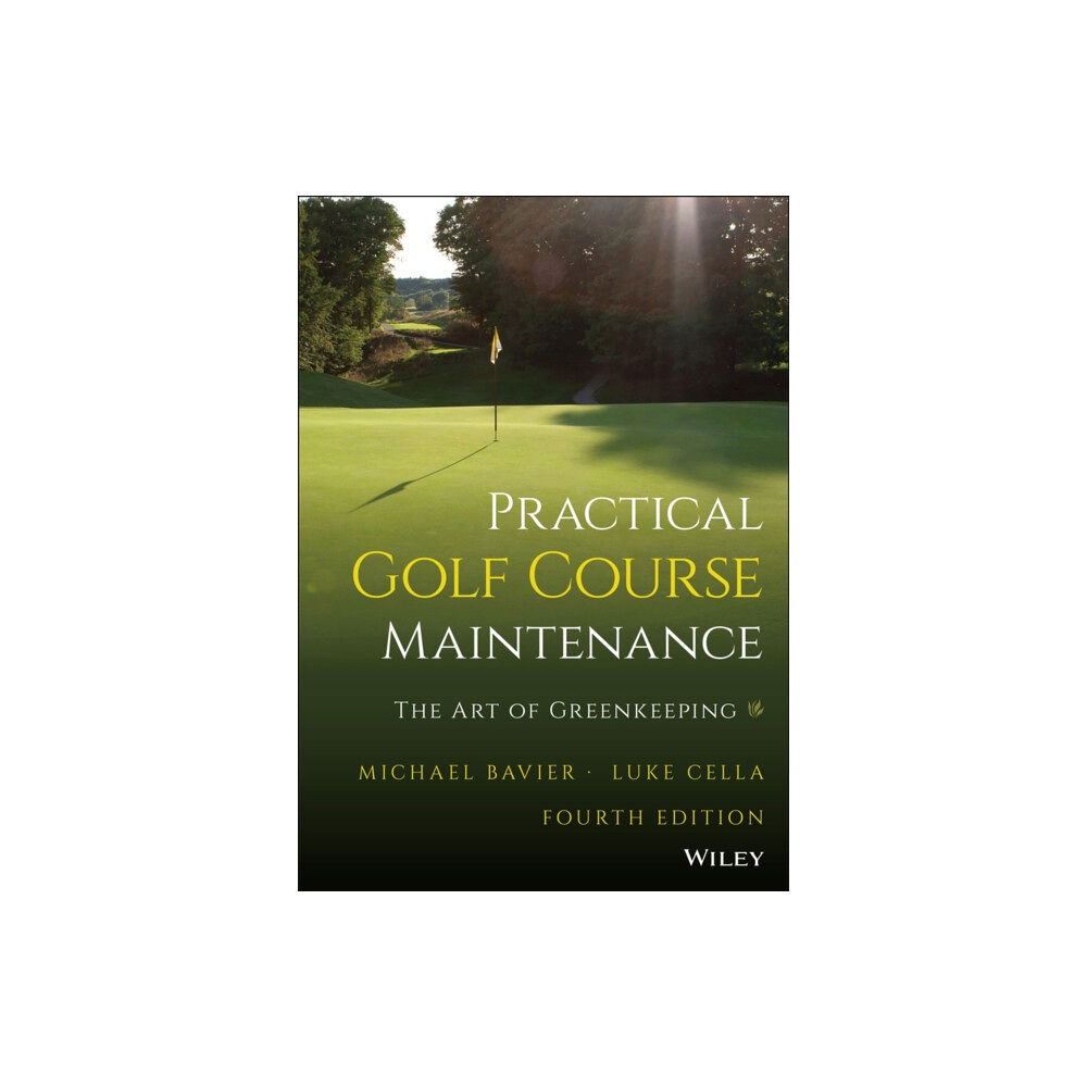 John Wiley & Sons Inc Practical Golf Course Maintenance (inbunden, eng)