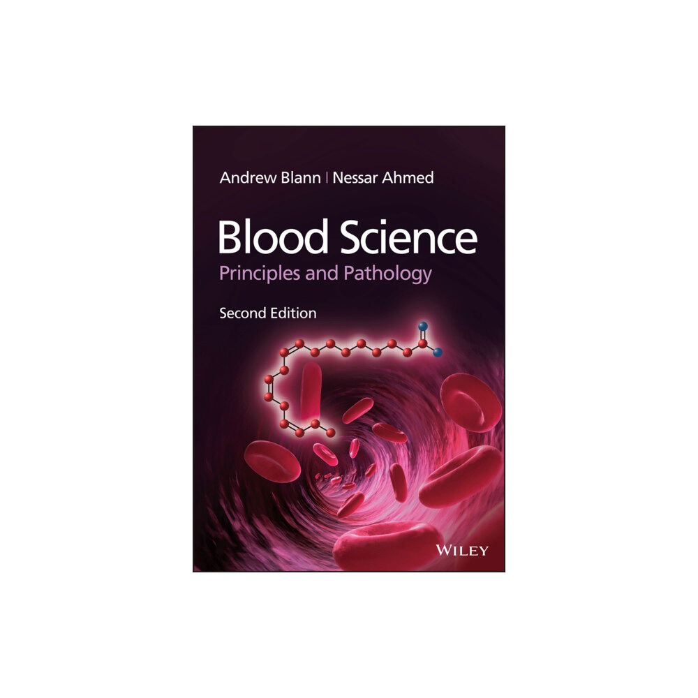 John Wiley & Sons Inc Blood Science (häftad, eng)