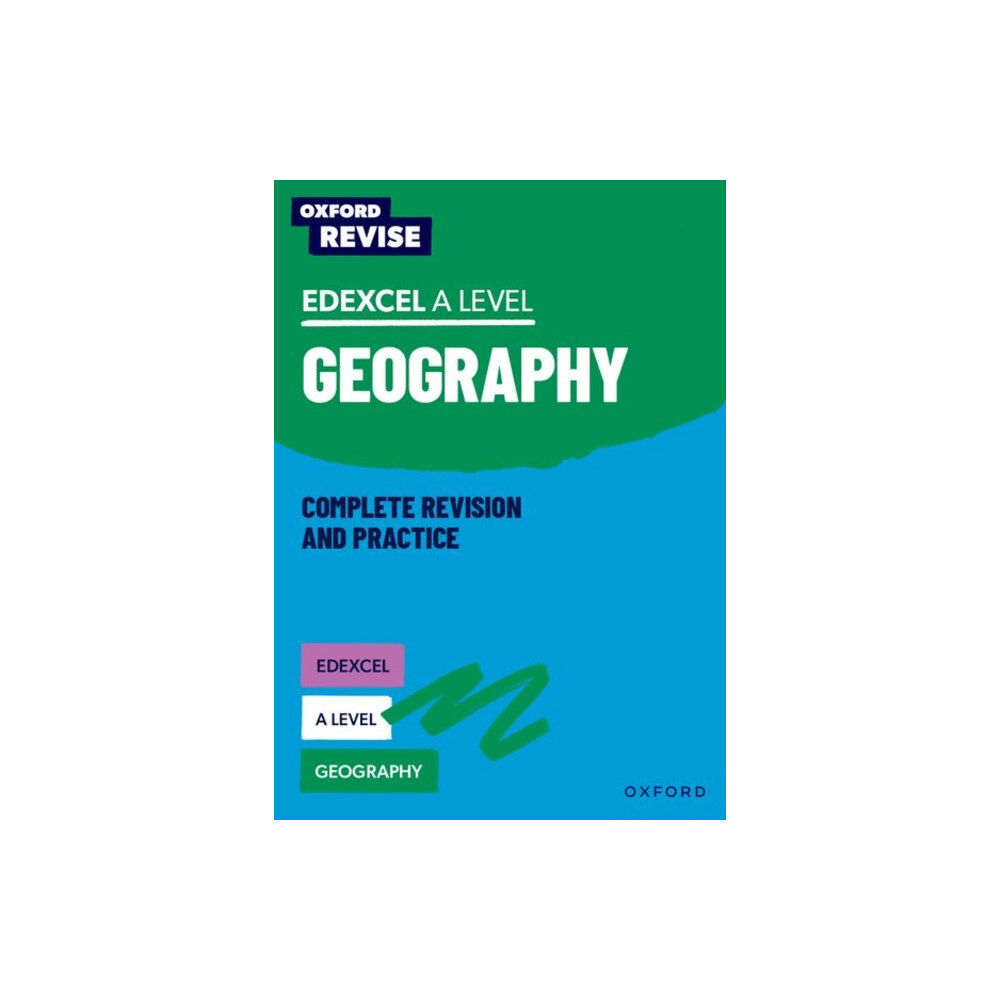 Oxford University Press Oxford Revise: Edexcel A Level Geography Complete Revision and Practice (häftad, eng)