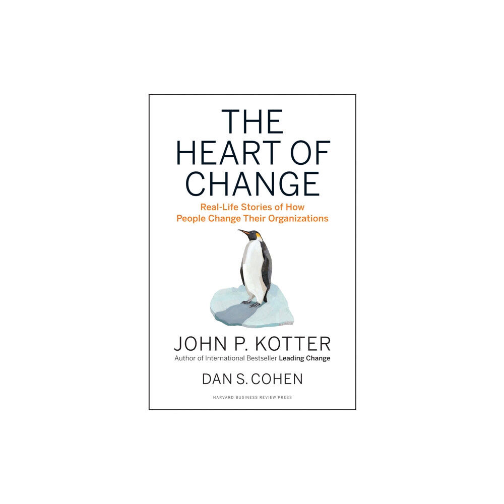 Harvard Business Review Press The Heart of Change (inbunden, eng)