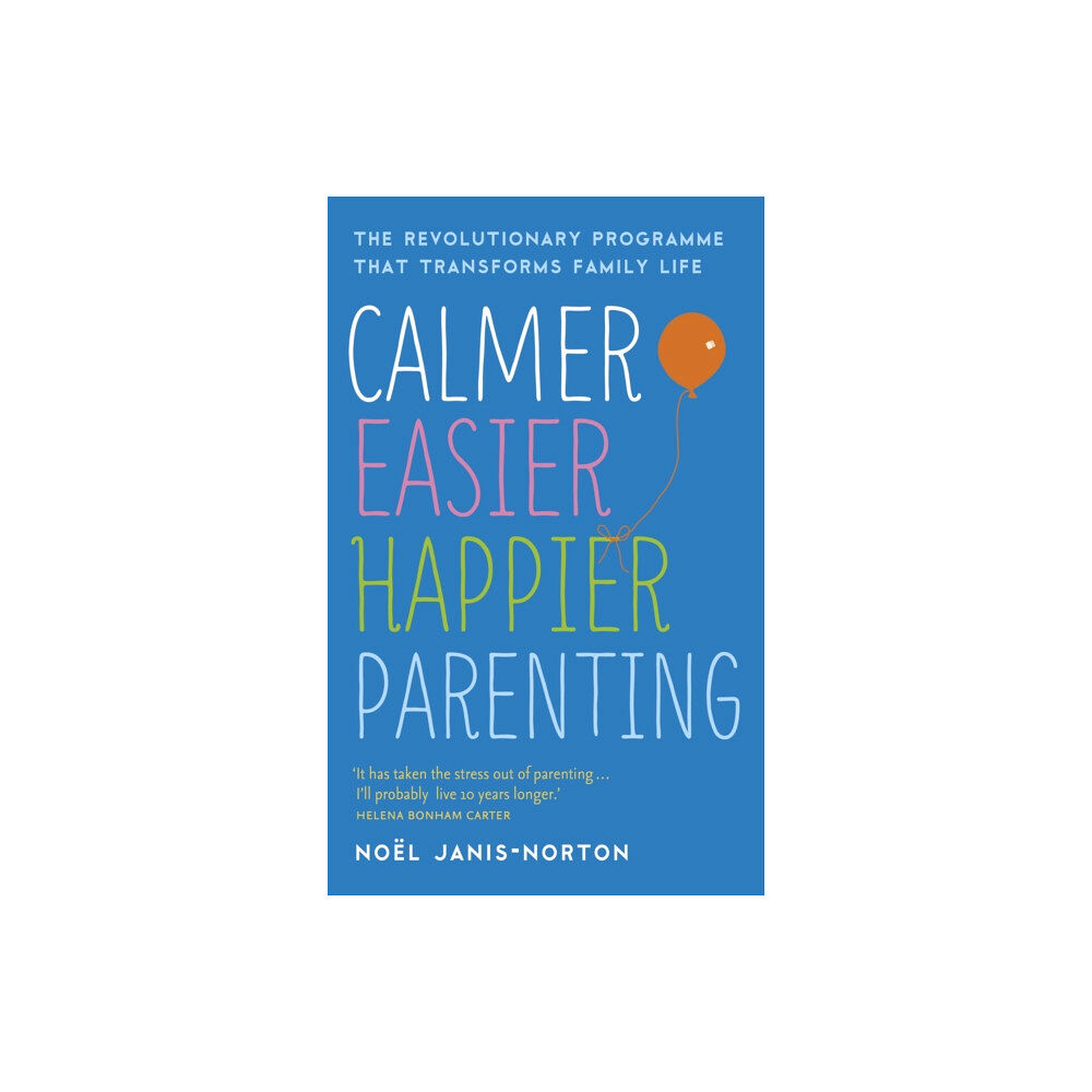 Hodder & Stoughton Calmer, Easier, Happier Parenting (häftad, eng)