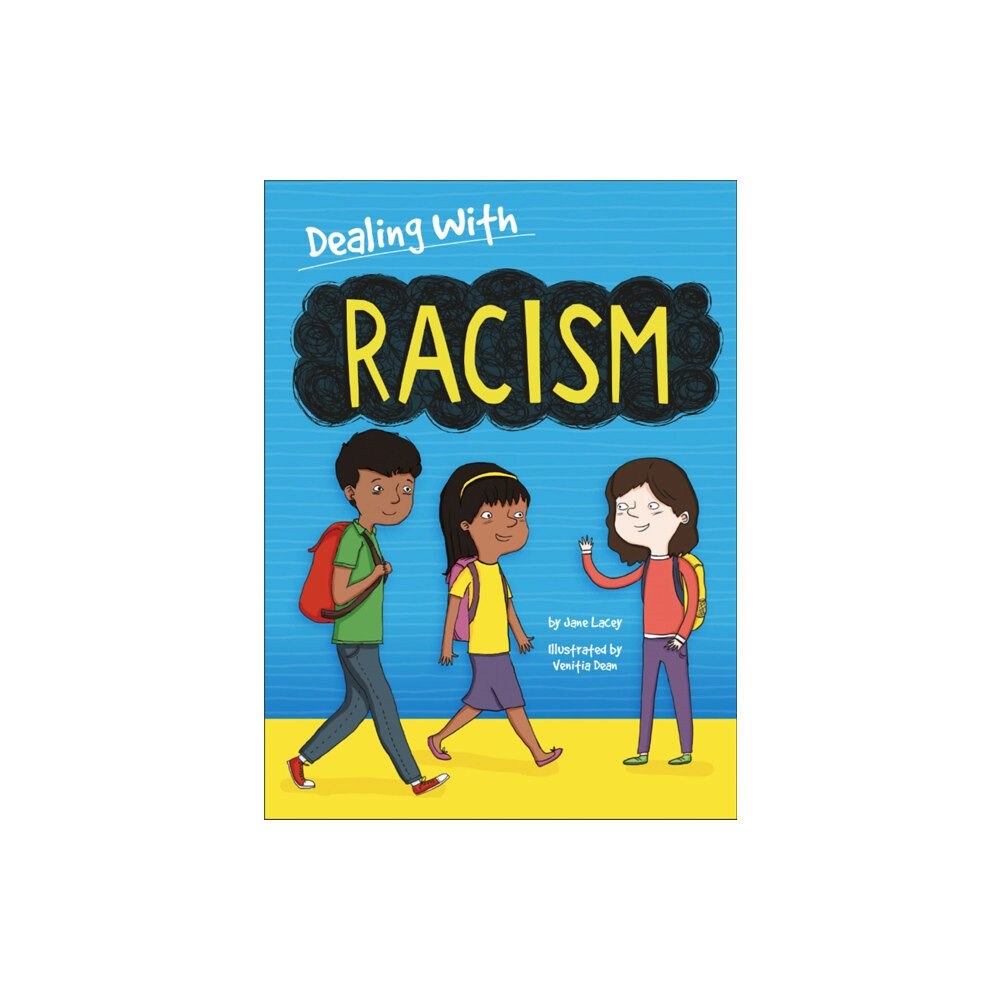 Hachette Children's Group Dealing With...: Racism (häftad, eng)