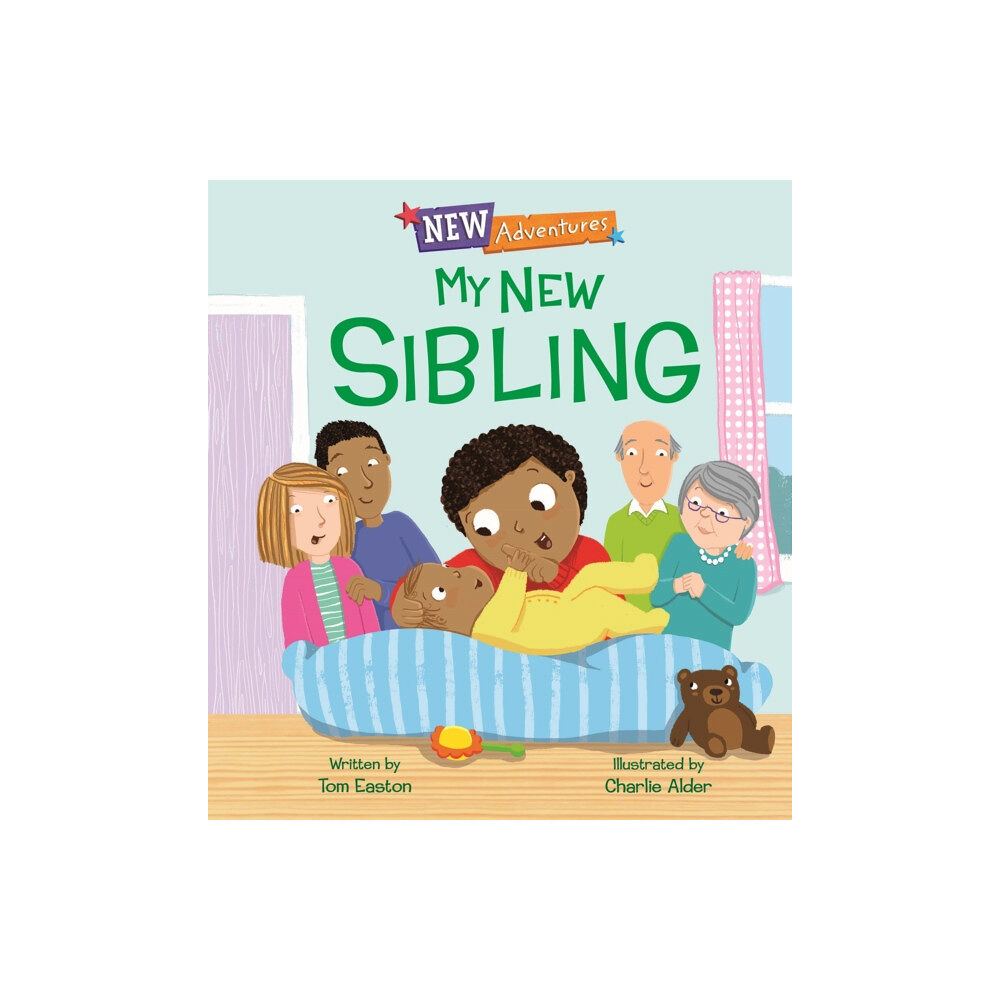 Hachette Children's Group New Adventures: My New Sibling (häftad, eng)