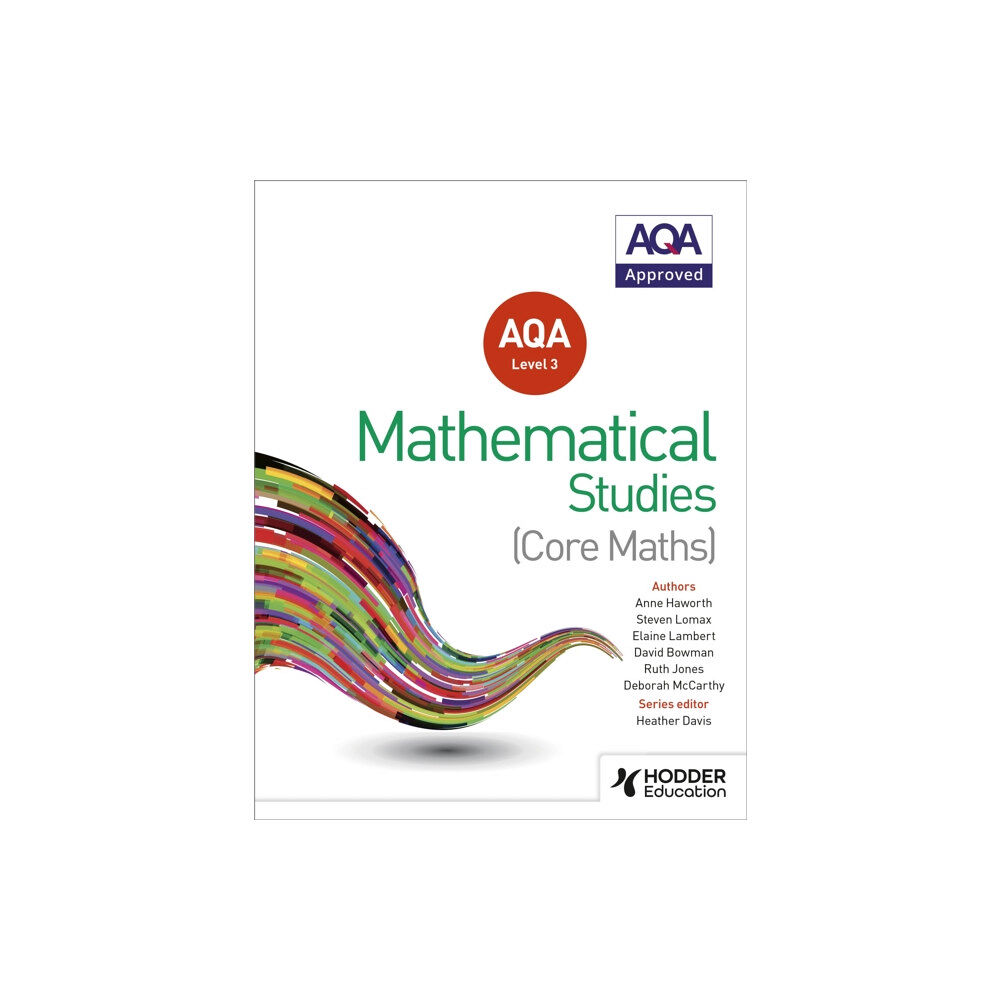 Hachette Learning AQA Level 3 Certificate in Mathematical Studies (häftad, eng)