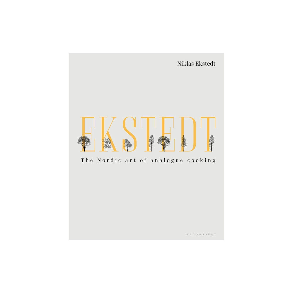 Bloomsbury Publishing PLC Ekstedt (inbunden, eng)