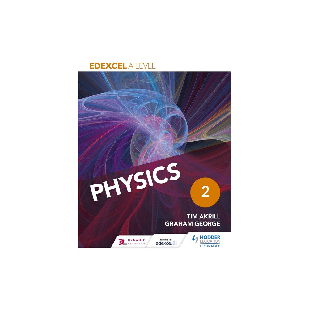 Hachette Learning Edexcel A Level Physics Student Book 2 (häftad, eng)