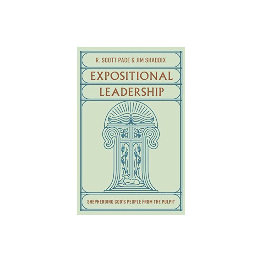 Crossway Books Expositional Leadership (häftad, eng)