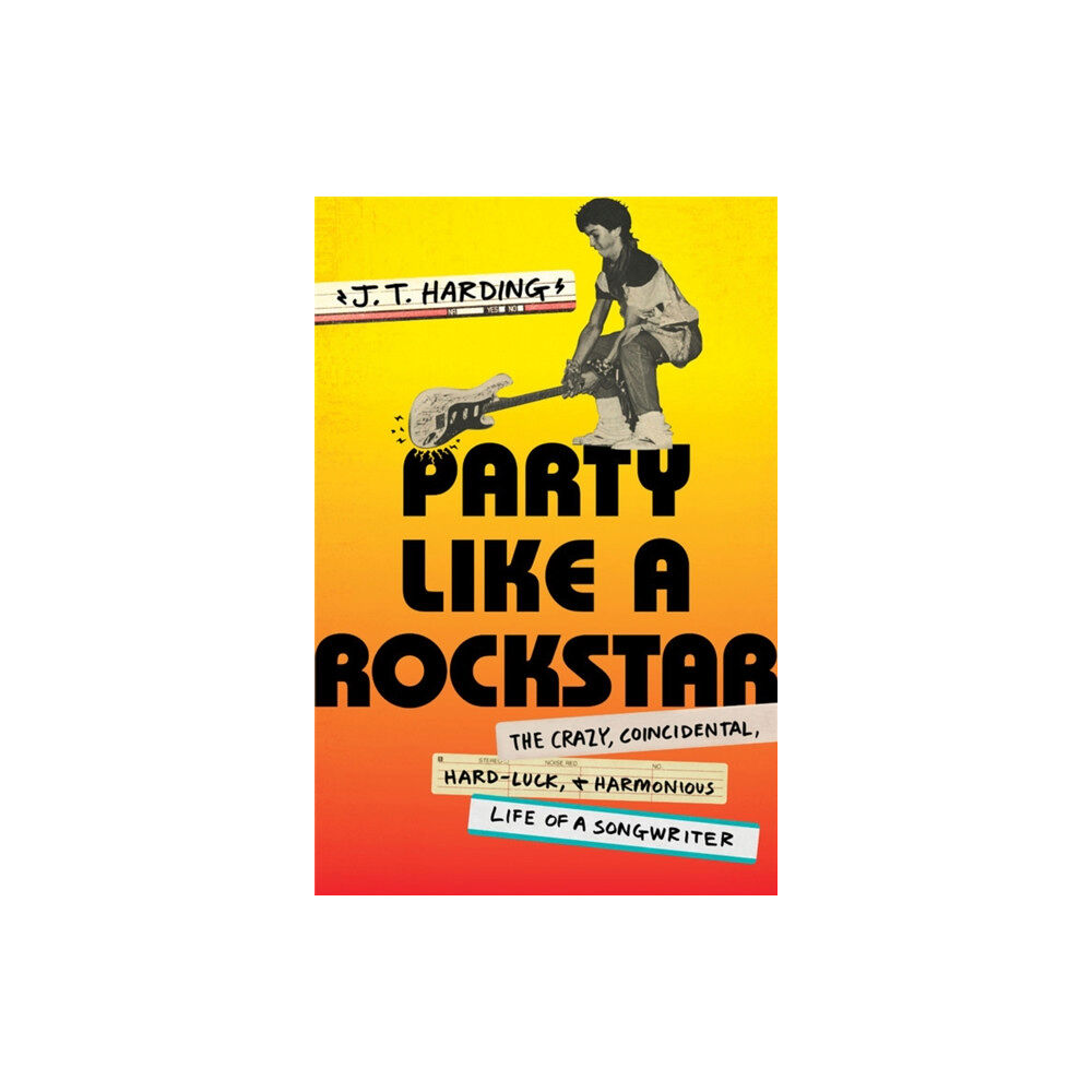 Little, Brown & Company Party like a Rockstar (inbunden, eng)