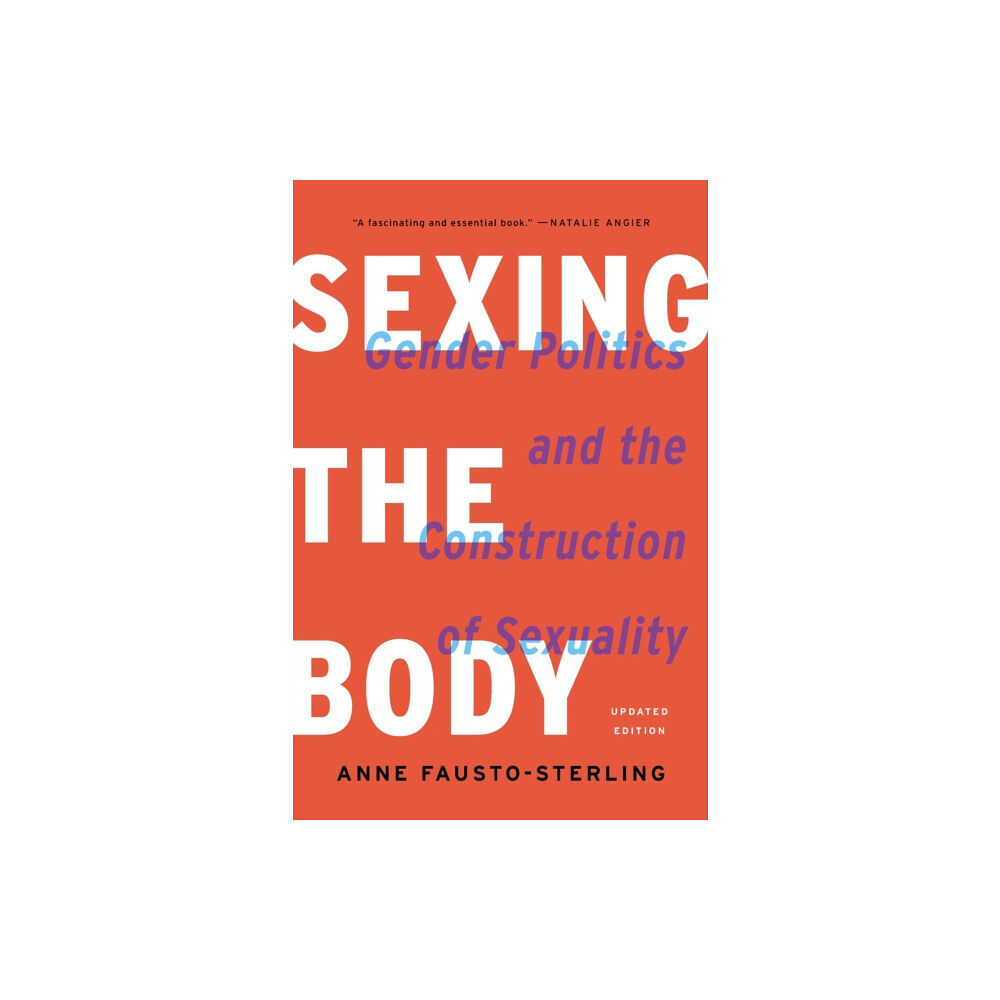 Basic Books Sexing the Body (Revised) (häftad, eng)