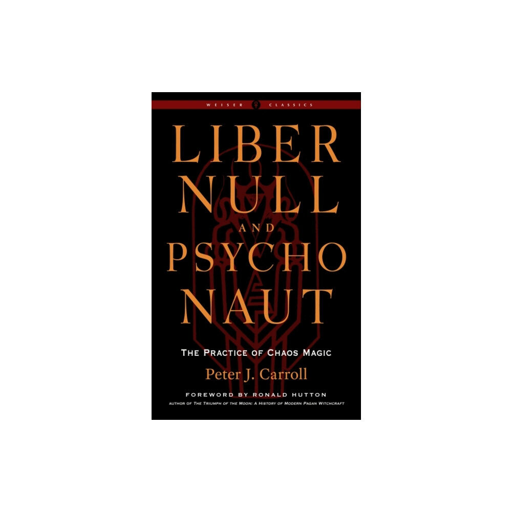 Red Wheel/Weiser Liber Null & Psychonaut (häftad, eng)