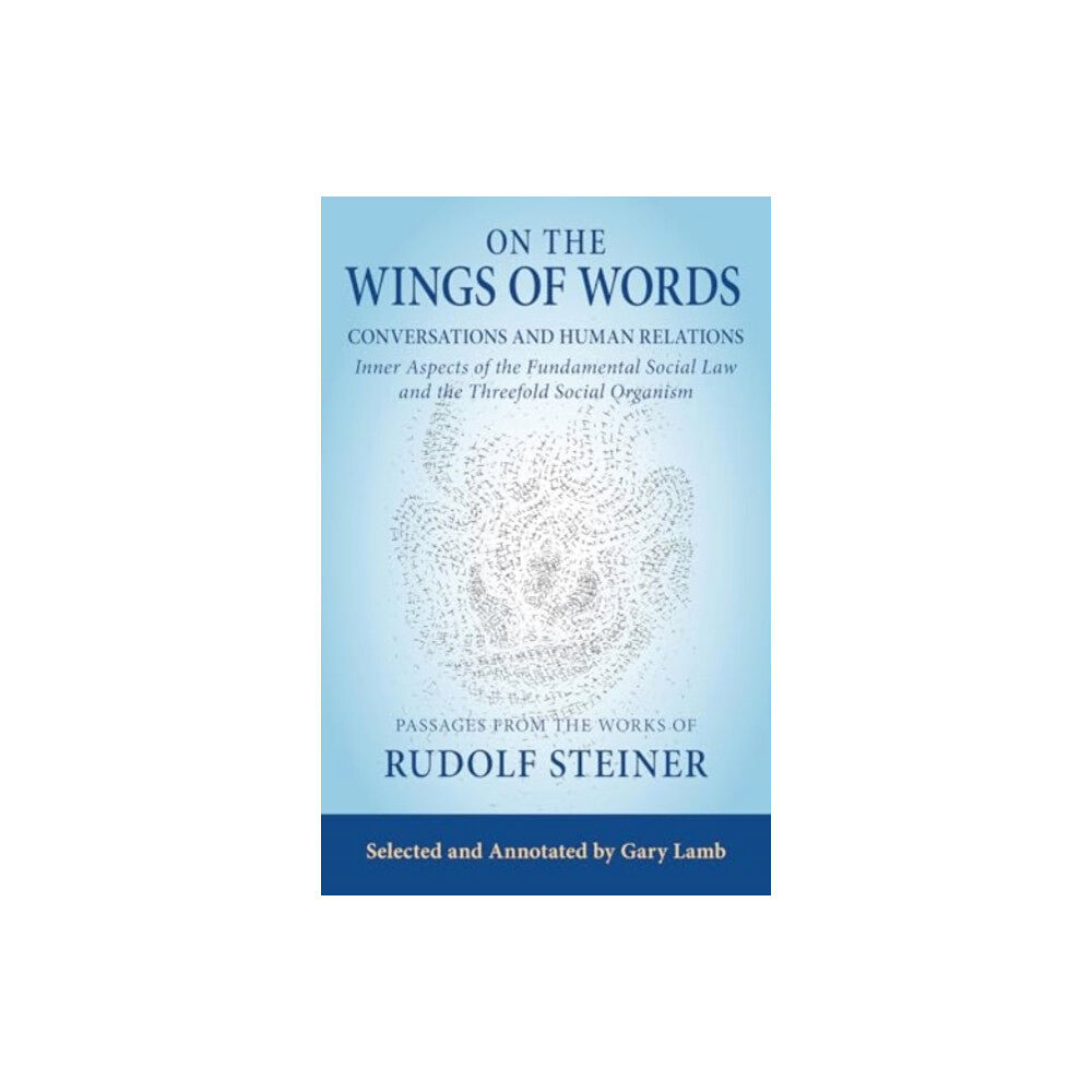 SteinerBooks, Inc On the Wings of Words (häftad, eng)