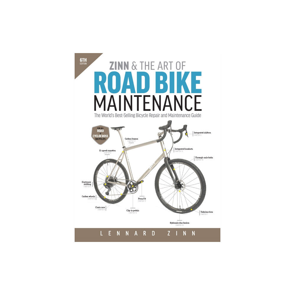 Ulysses Press Zinn & the Art of Road Bike Maintenance (häftad, eng)