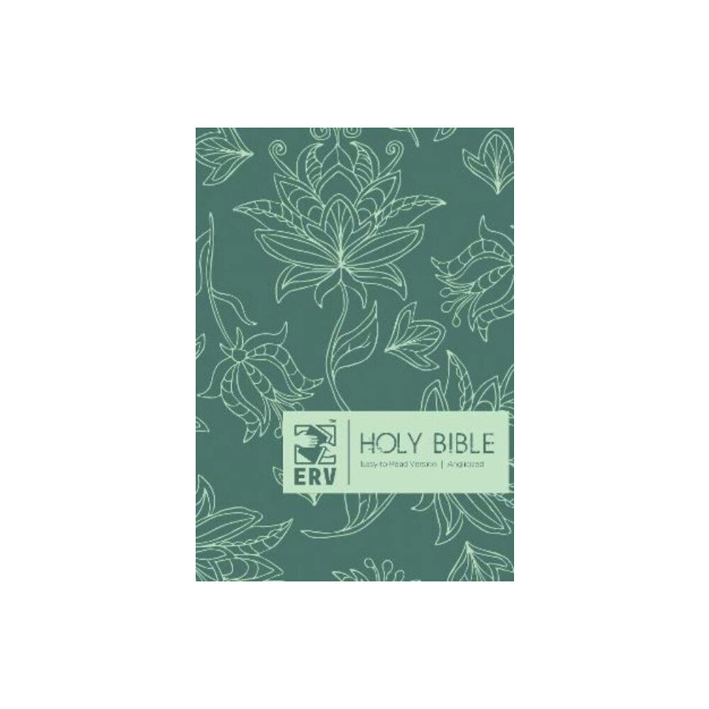 Authentic Media ERV Holy Bible Hardback Floral, Anglicized, (Easy to Read Version) (inbunden, eng)