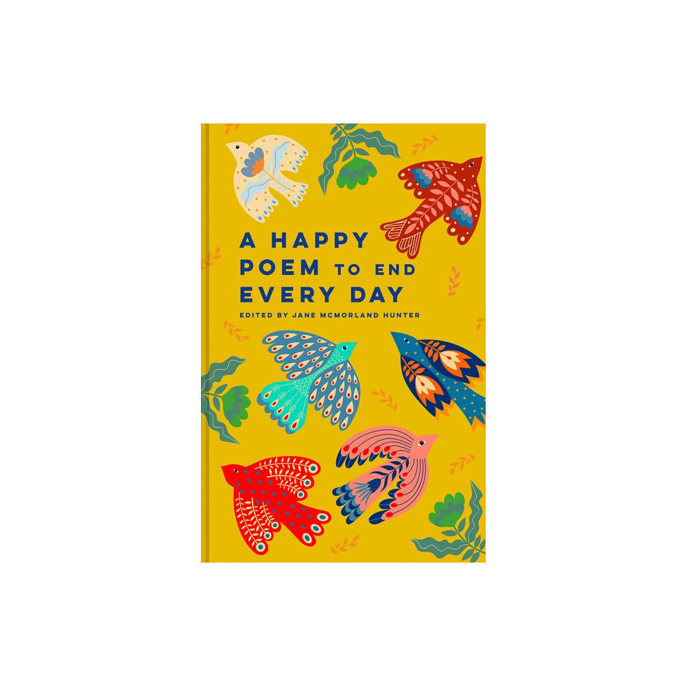 Batsford A Happy Poem to End Every Day (inbunden, eng)