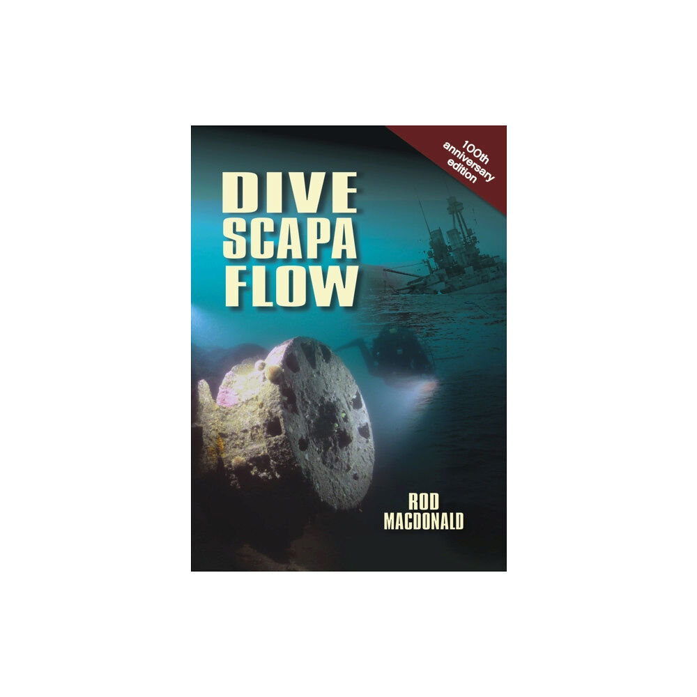 Porto Press Ltd Dive Scapa Flow (häftad, eng)