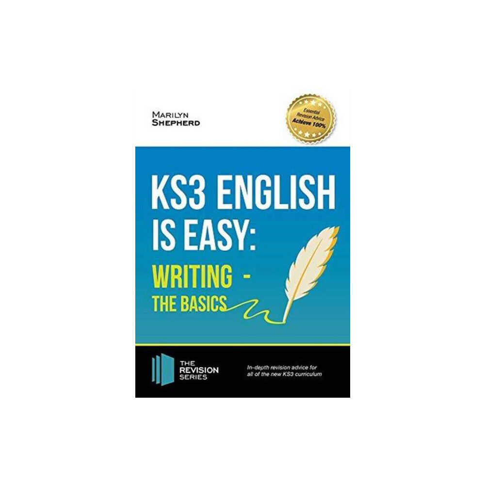 How2become Ltd KS3: English is Easy - Writing (the Basics). Complete Guidance for the New KS3 Curriculum (häftad, eng)