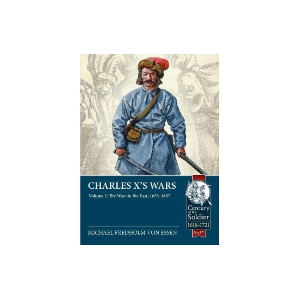 Helion & Company Charles X’s Wars (häftad, eng)