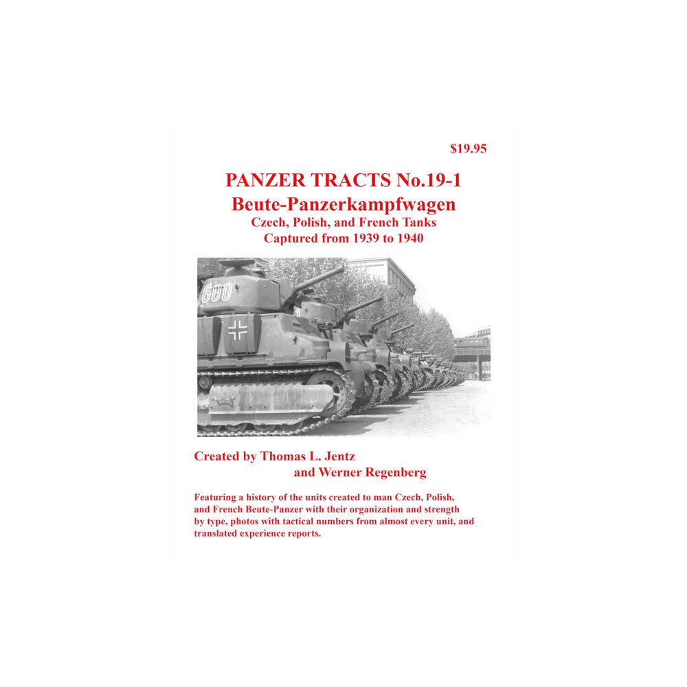 Panzerwrecks Limited Panzer Tracts No.19-1: Beutepanzer (häftad, eng)