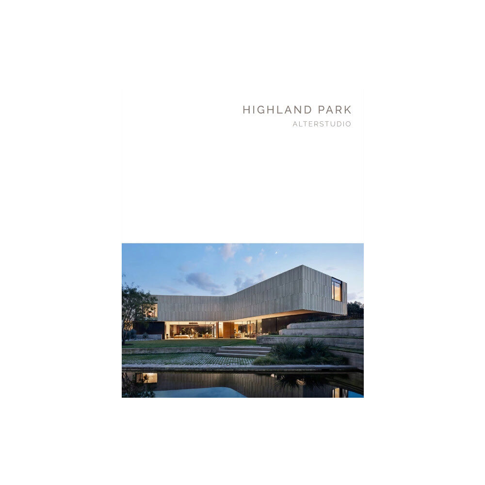 Oscar Riera Ojeda Publishers Limited Highland Park (inbunden, eng)