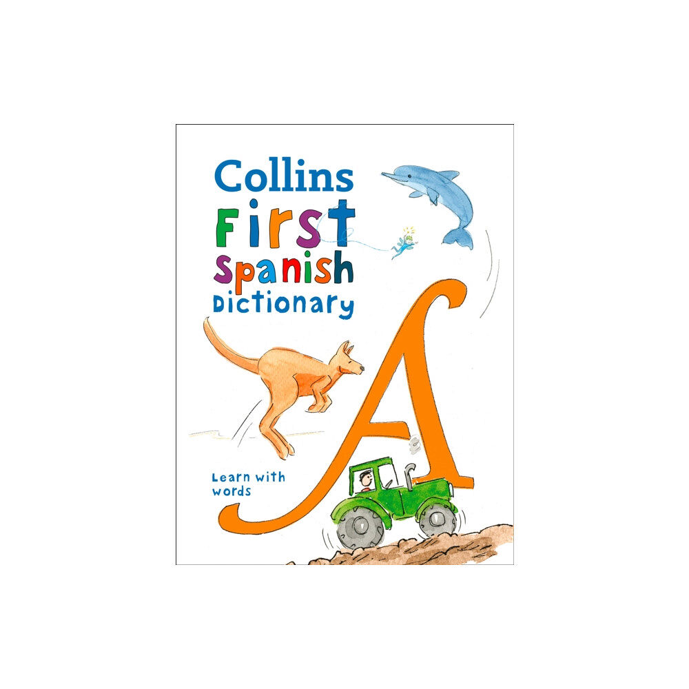 HarperCollins Publishers First Spanish Dictionary (häftad, eng)