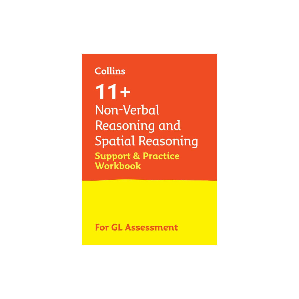 HarperCollins Publishers 11+ Non-Verbal Reasoning and Spatial Reasoning Support and Practice Workbook (häftad, eng)