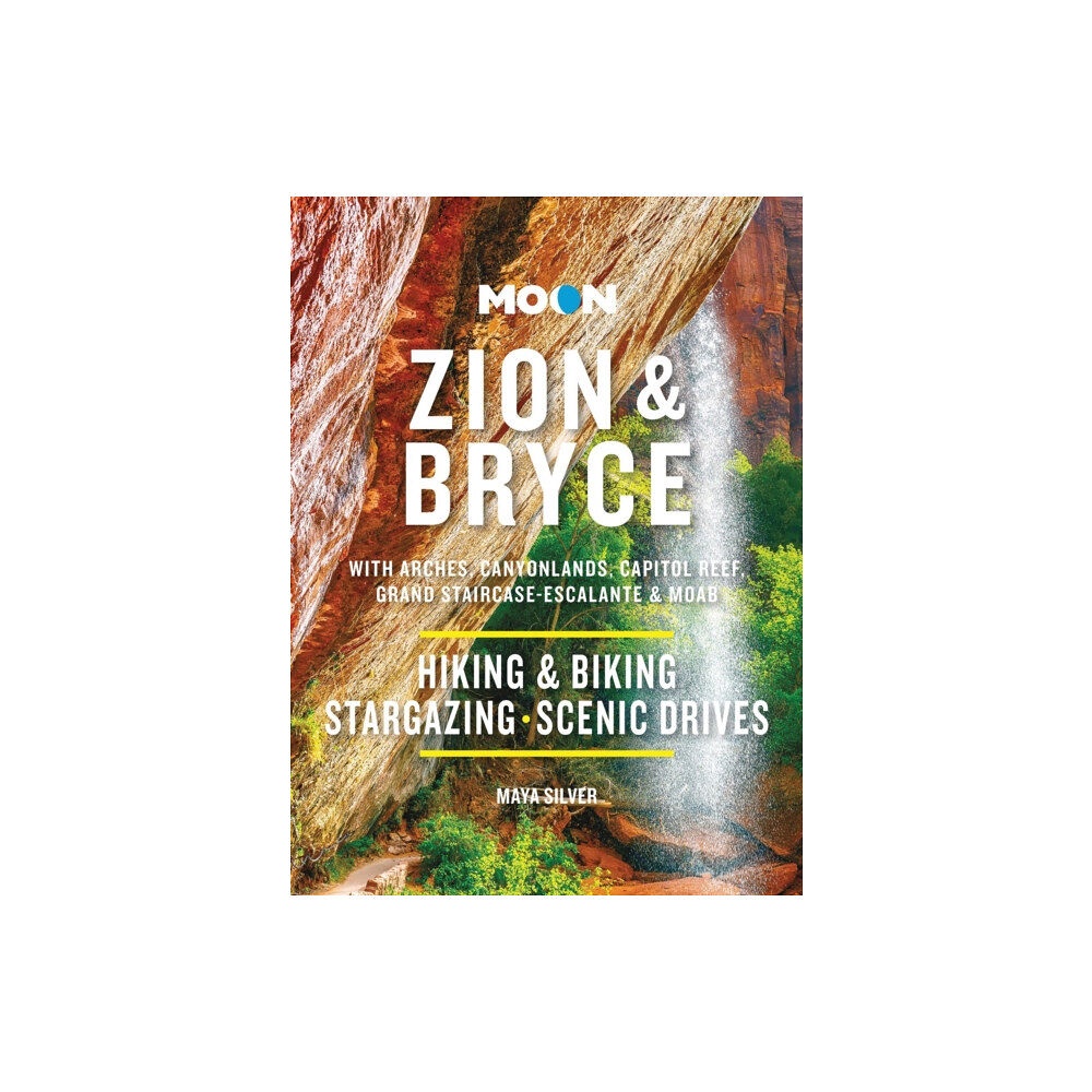 Avalon Travel Publishing Moon Zion & Bryce (Tenth Edition) (häftad, eng)