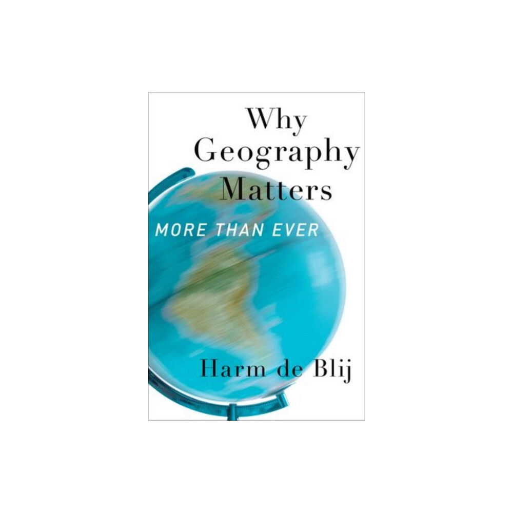 Oxford University Press Inc Why Geography Matters, More Than Ever (häftad, eng)