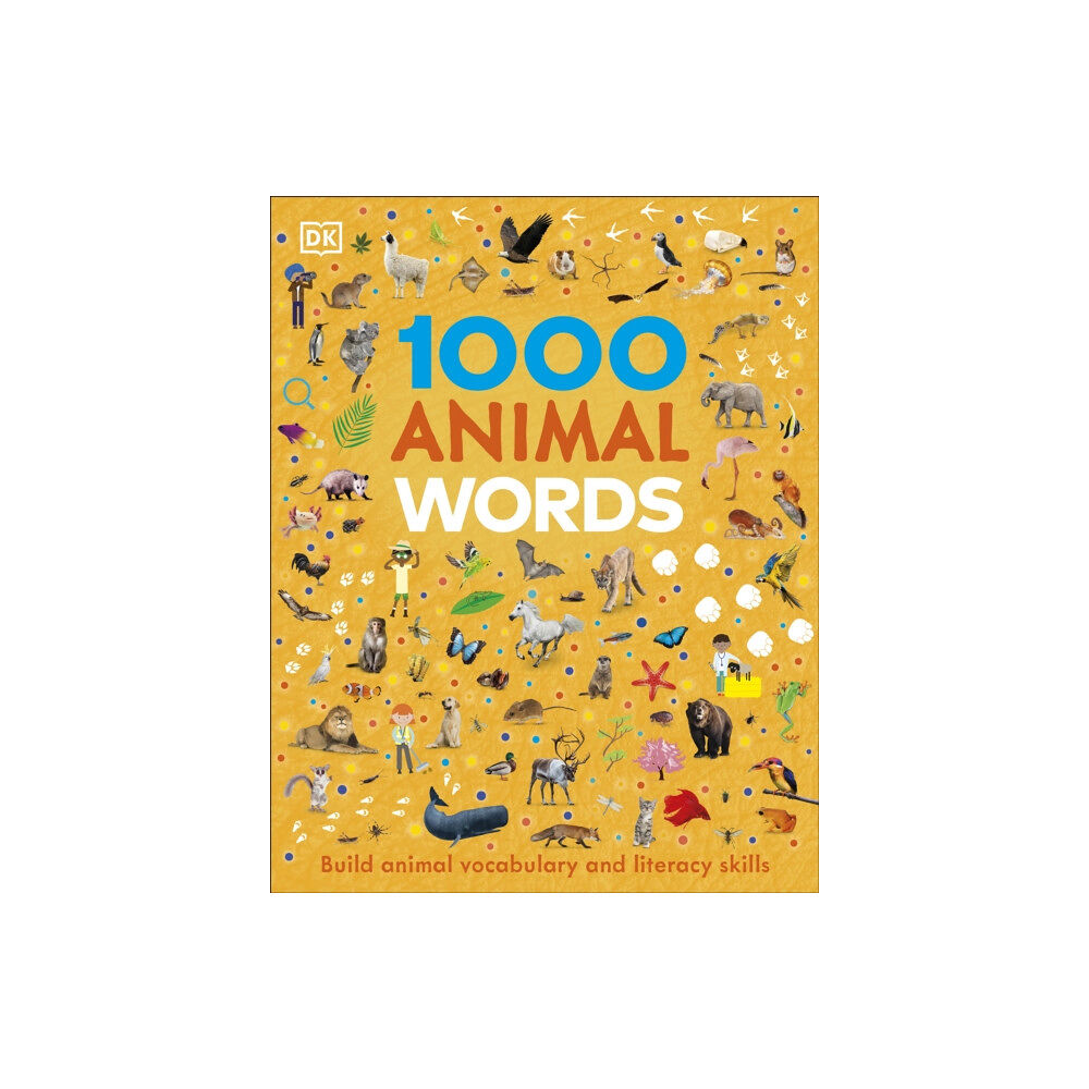 Dorling Kindersley Ltd 1000 Animal Words (inbunden, eng)